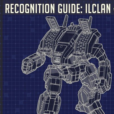 BattleTech: Recognition Guide – IlClan Volume 10