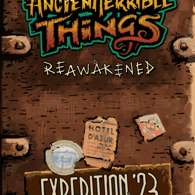 Ancient Terrible Things: Expedition '23 Promo Pack