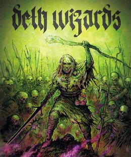 Deth Wizards