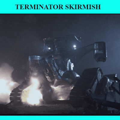 Terminator Skirmish