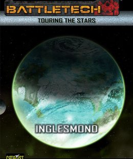 BattleTech: Touring the Stars – Inglesmond