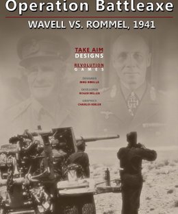 Operation Battleaxe:  Wavell vs. Rommel, 1941
