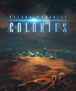 Beyond Humanity: Colonies