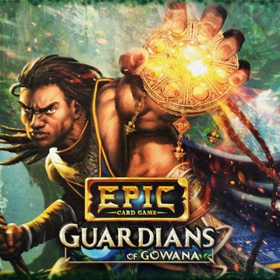 Epic Card Game: Guardians of Gowana