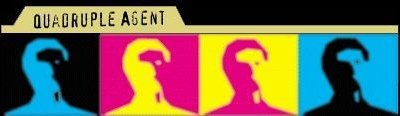 Quadruple Agent