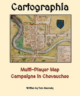 Cartographia: Multi-Player Map Campaigns in Chevauchee