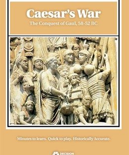 Caesar's War: The Conquest of Gaul, 58-52 BC