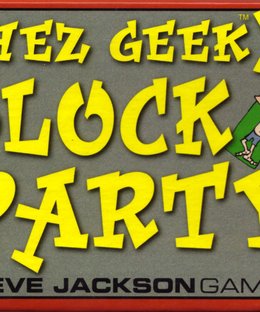 Chez Geek 3: Block Party