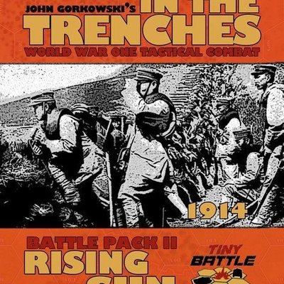 In the Trenches: Rising Sun