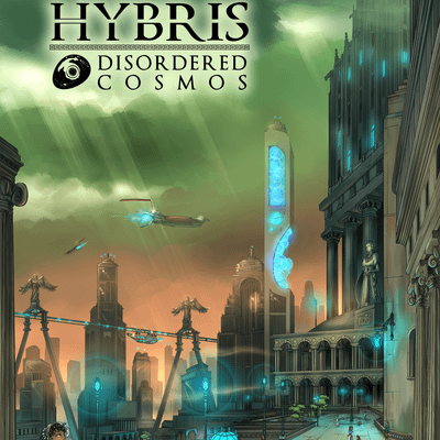 Hybris: Disordered Cosmos