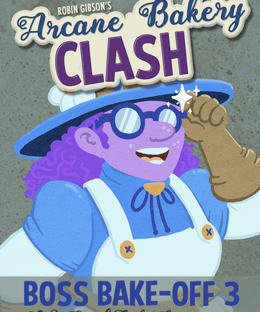 Arcane Bakery Clash: Boss Bake-Off 3