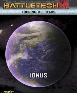 BattleTech: Touring the Stars – Ionus