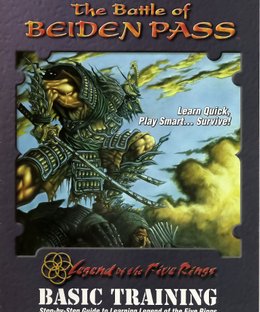 Legend of the Five Rings: The Battle of Beiden Pass – Basic Training for the Armies of Rokugan