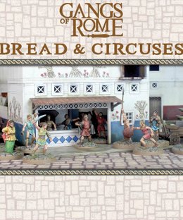 Gangs of Rome: Bread & Circuses