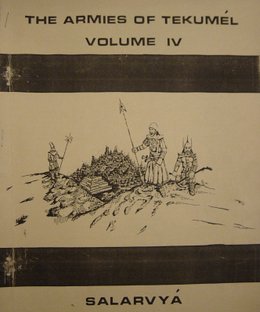 The Armies of Tekumel, Volume IV: Salarvya