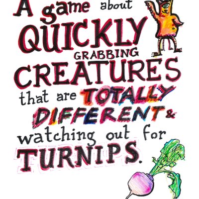 A game about quickly grabbing creatures that are totally different, and watching out for turnips.