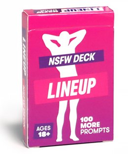 Lineup: NSFW Deck
