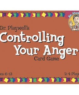 Dr. Playwell's Controlling Your Anger Card Game