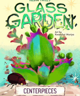 Glass Garden: Centerpieces