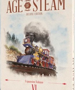 Age of Steam Deluxe: Expansion Volume VI