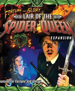 Fortune and Glory: Lair of the Spider Queen
