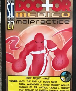 Sentinels of the Multiverse: Dr. Medico, Malpractice Promo Card