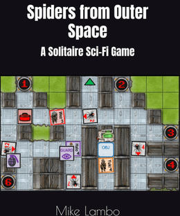 Spiders from Outer Space: A Solitaire Sci-Fi Game