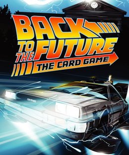 Back to the Future: The Card Game