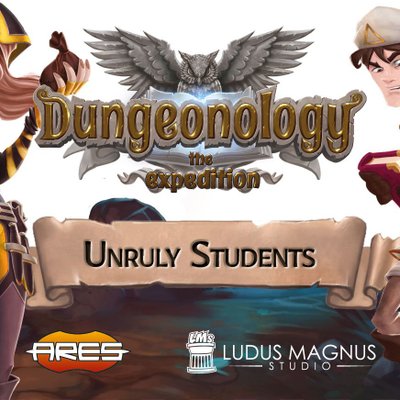 Dungeonology: Unruly Students
