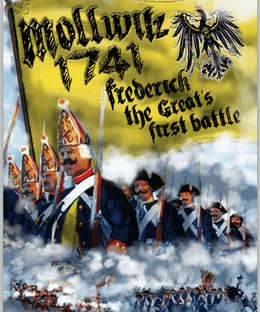 Mollwitz 1741: Frederick the Great's First Battle