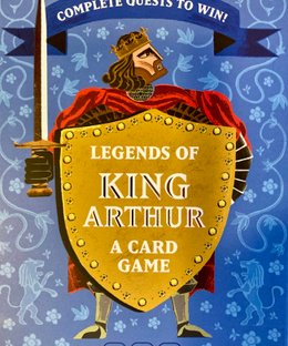 Legends of King Arthur: A Quest Card Game