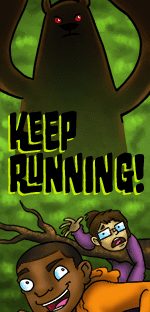 Keep Running!