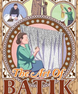 The Art of Batik
