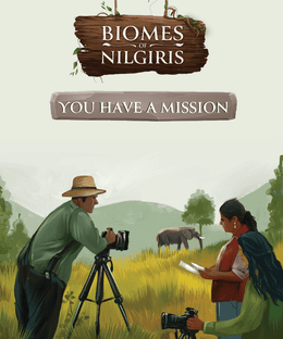 Biomes of Nilgiris: You Have a Mission Expansion