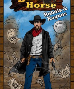 Dark Horse: Rebels & Rogues