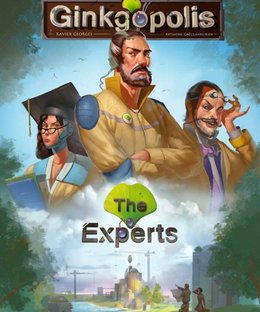Ginkgopolis: The Experts