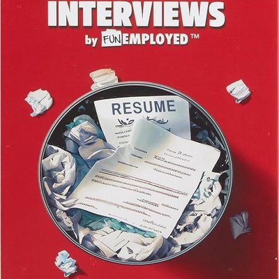 Bad Interviews by Funemployed