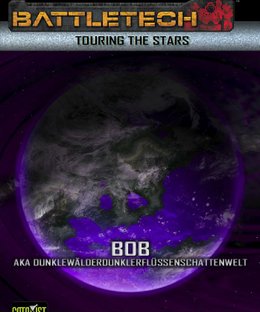BattleTech: Touring the Stars – Bob