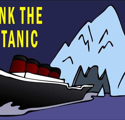 Sink the Titanic