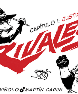 Rivales: Capítulo 1 – Justicia