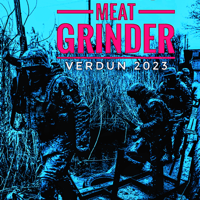 Bakhmut Meatgrinder:  Verdun 2023