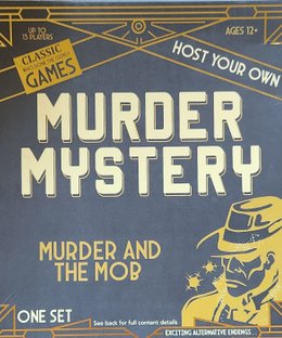 Host Your Own Murder Mystery: Murder and the Mob