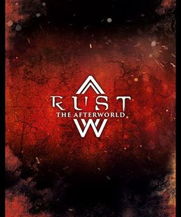 Rust: The AfterWorld