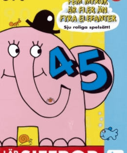 Fem myror är fler än fyra elefanter: Lär om siffror