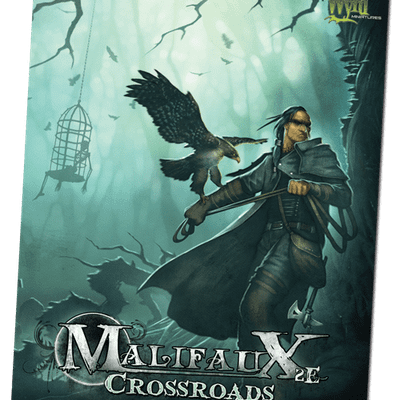 Malifaux: Crossroads