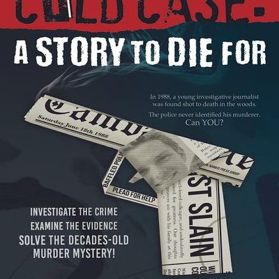 Cold Case: A Story to Die for