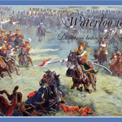 Waterloo 1815: Napoleon's Last Battle