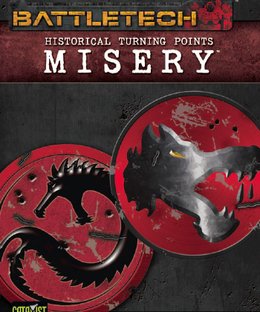 BattleTech: Historical Turning Points – Misery
