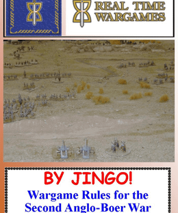 By Jingo! Wargame Rules for the Second Anglo-Boer War