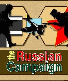 The Russian Campaign: 4th Edition